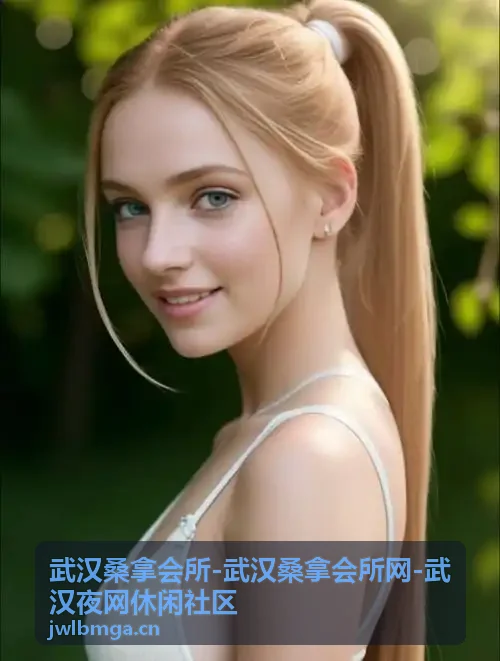 武汉桑拿会所足疗保健服务环境